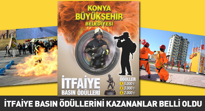 İtfaiye Basın Ödüllerini Kazananlar Belli Oldu