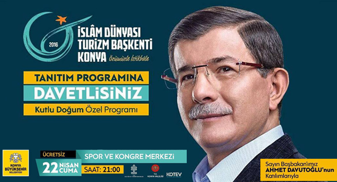 Başbakan Ahmet Davutoğlu Konya'ya Geliyor