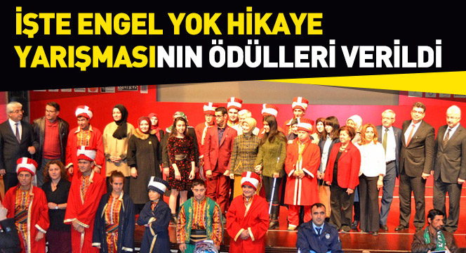 İşte Engel Yok Hikaye Yarışmasının Ödülleri Verildi