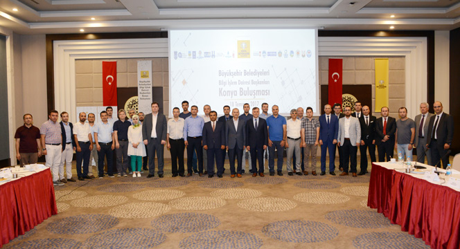 Büyükşehir Belediyeleri'nin Bilgi İşlem Yöneticileri Konya'da Buluştu 