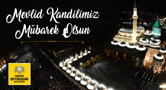 Mevlid Kandilimiz Mübarek Olsun