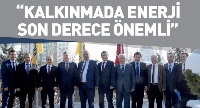 'Kalkınmada Enerji Son Derece Önemli'