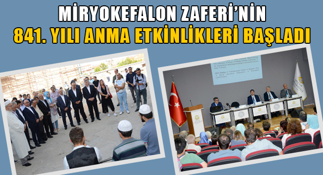 Miryokefalon Zaferi'nin 841. Yılı Anma Etkinlikleri Başladı