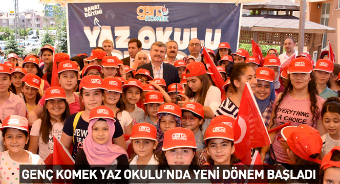 Genç KOMEK Yaz Okulu'nda Yeni Dönem Başladı