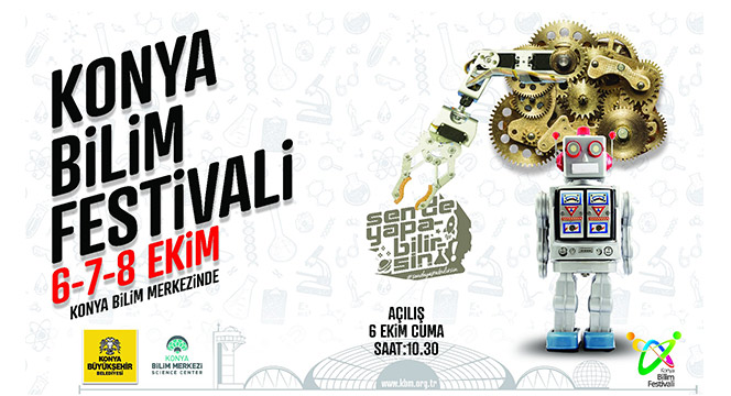 Konya Bilim Festivali 6 Ekim'de Başlıyor