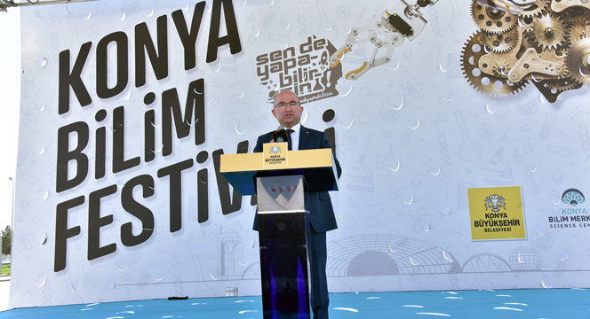 Konya Bilim Festivali'nin Açılışı Yapıldı