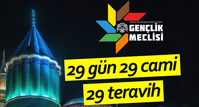 Gençlik Meclisinden '29 Gün, 29 Camii, 29 Teravih' Etkinliği