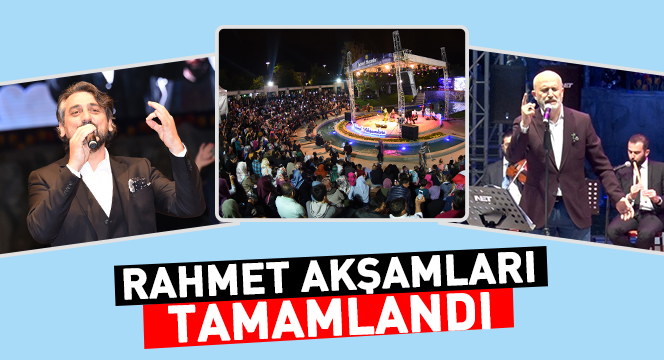 Rahmet Akşamları Tamamlandı