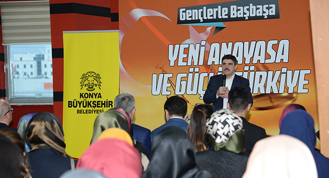 Gençlere Yeni Anayasa ve Güçlü Türkiye Anlatıldı