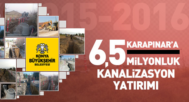 Karapınar'a 6,5 Milyonluk Kanalizasyon Yatırımı