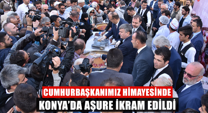 Cumhurbaşkanımız Himayesinde Konya'da Aşure Dağıtıldı