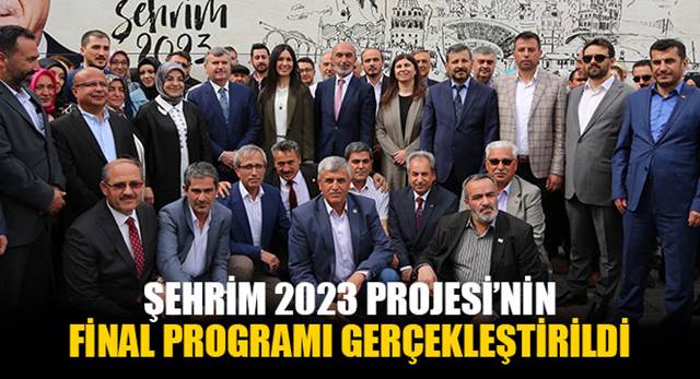 Şehrim 2023 Projesi'nin Final Programı Gerçekleştirildi