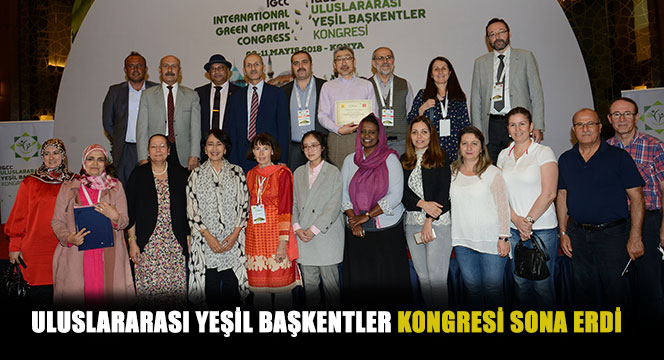 Uluslararası Yeşil Başkentler Kongresi Sona Erdi