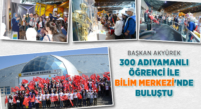 Başkan Akyürek 300 Adıyamanlı Öğrenci ile Buluştu