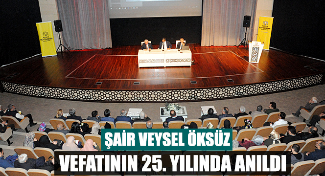 Şair Veysel Öksüz Vefatının 25. Yılında Anıldı