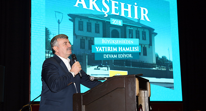 Büyükşehir'den Akşehir'e Yatırım Yağmuru