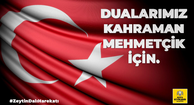 Dualarımız Kahraman Mehmetçik İçin