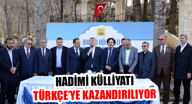 Hadimi Külliyatı Türkçe'ye Kazandırılıyor