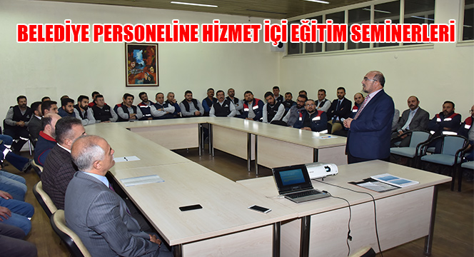 Belediye Personeline Hizmet İçi Eğitim Seminerleri