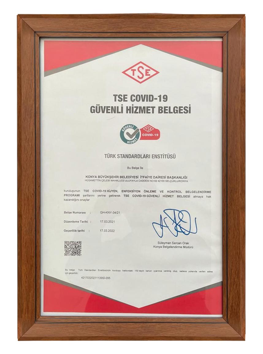 Konya İtfaiyesi COVİD-19 Güvenli Hizmet Belgesi Alan İlk İtfaiye Oldu