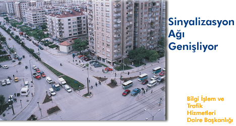 Sinyalizasyon Ağı Genişliyor