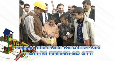 Çocuk Eğlence Merkezi Yapılıyor
