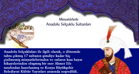 Minyatürlerle Anadolu Selçuklu Sultanları