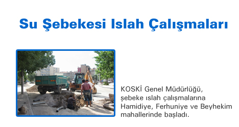 Su Şebekeleri Yenileniyor