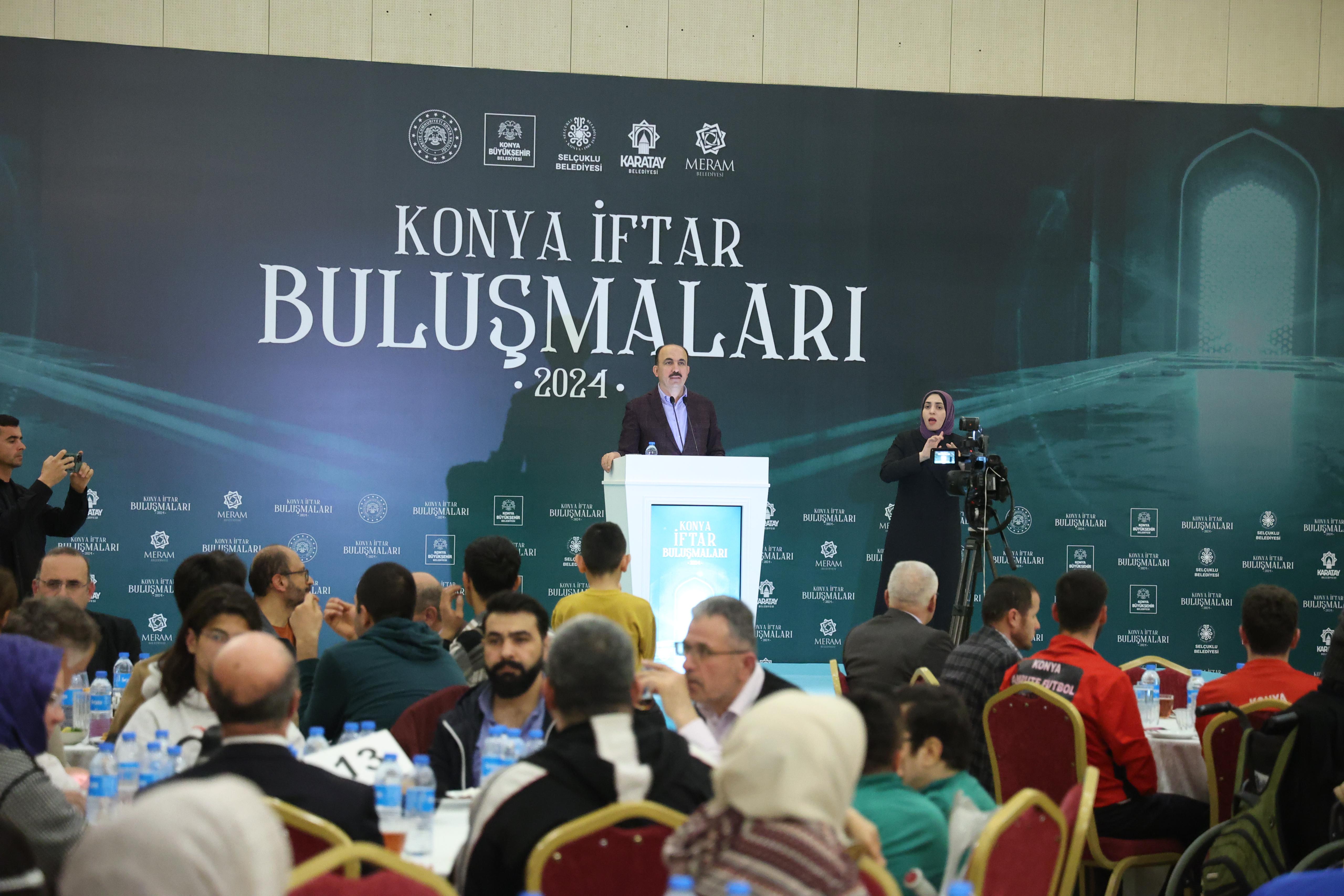 KONYA’DAKİ DEZAVANTAJLI GRUPLAR VE AİLELERİ İFTARDA BULUŞTU