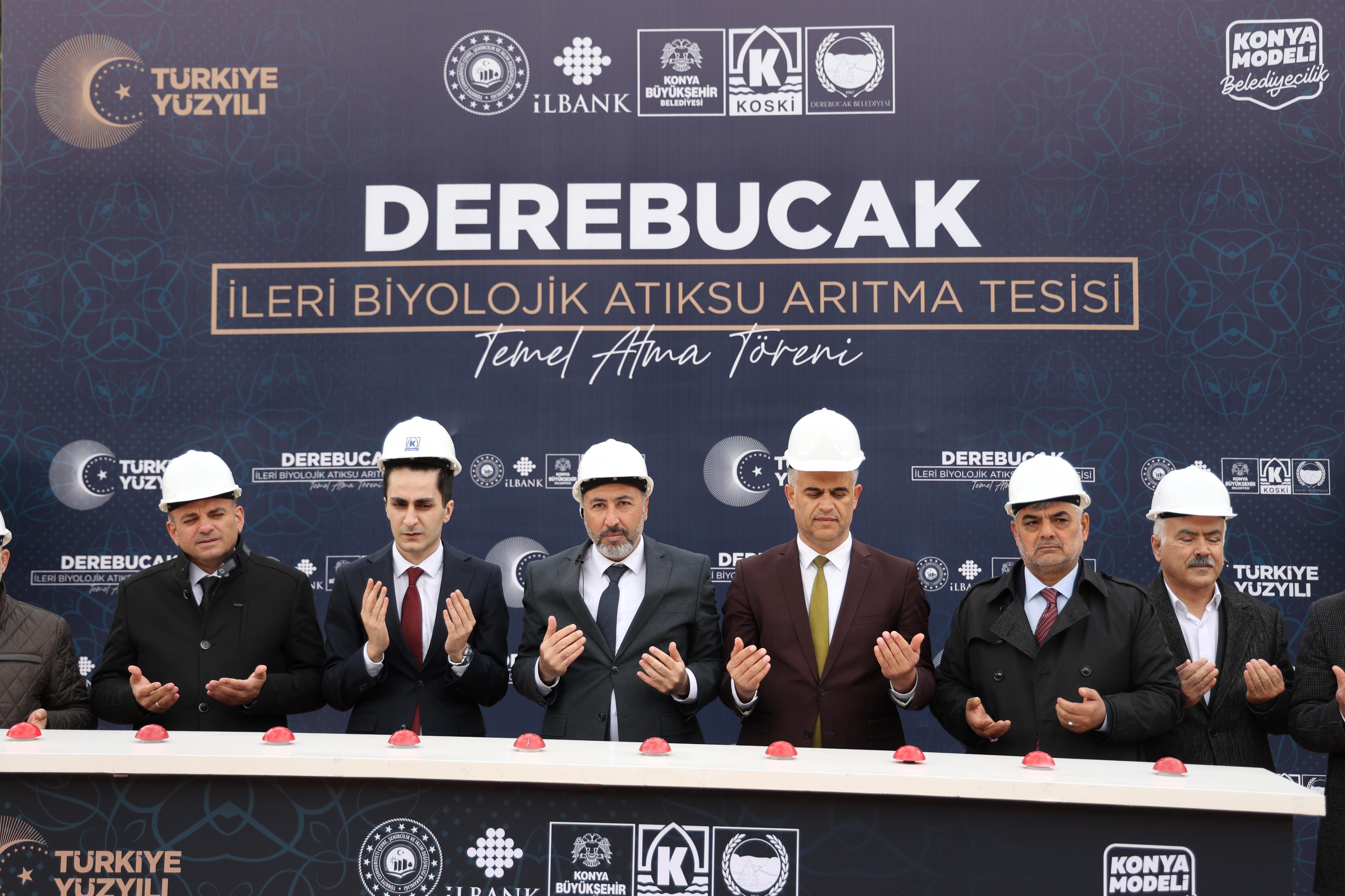 KONYA BÜYÜKŞEHİR DEREBUCAK’A ATIK SU ARITMA TESİSİ KAZANDIRIYOR