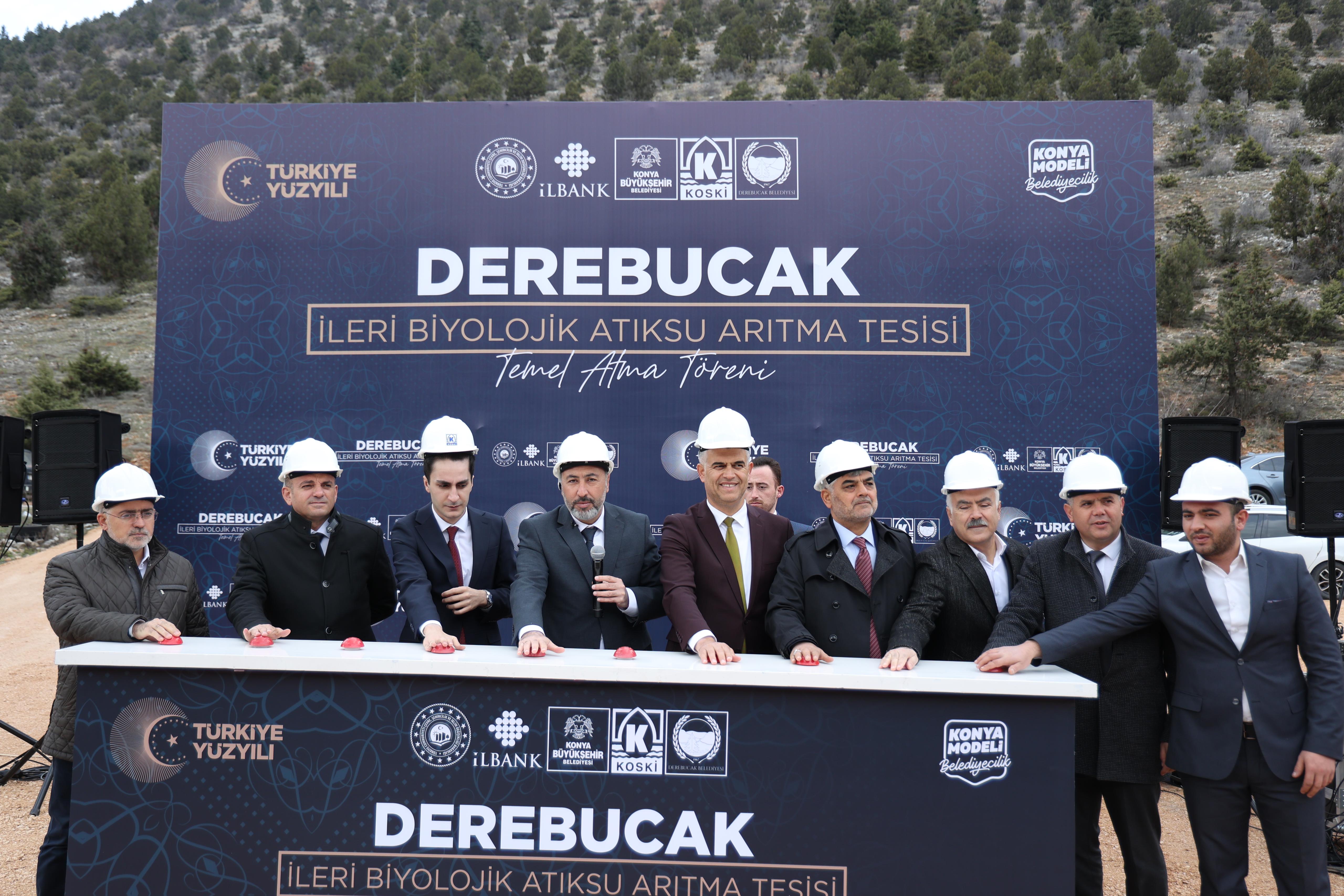 KONYA BÜYÜKŞEHİR DEREBUCAK’A ATIK SU ARITMA TESİSİ KAZANDIRIYOR
