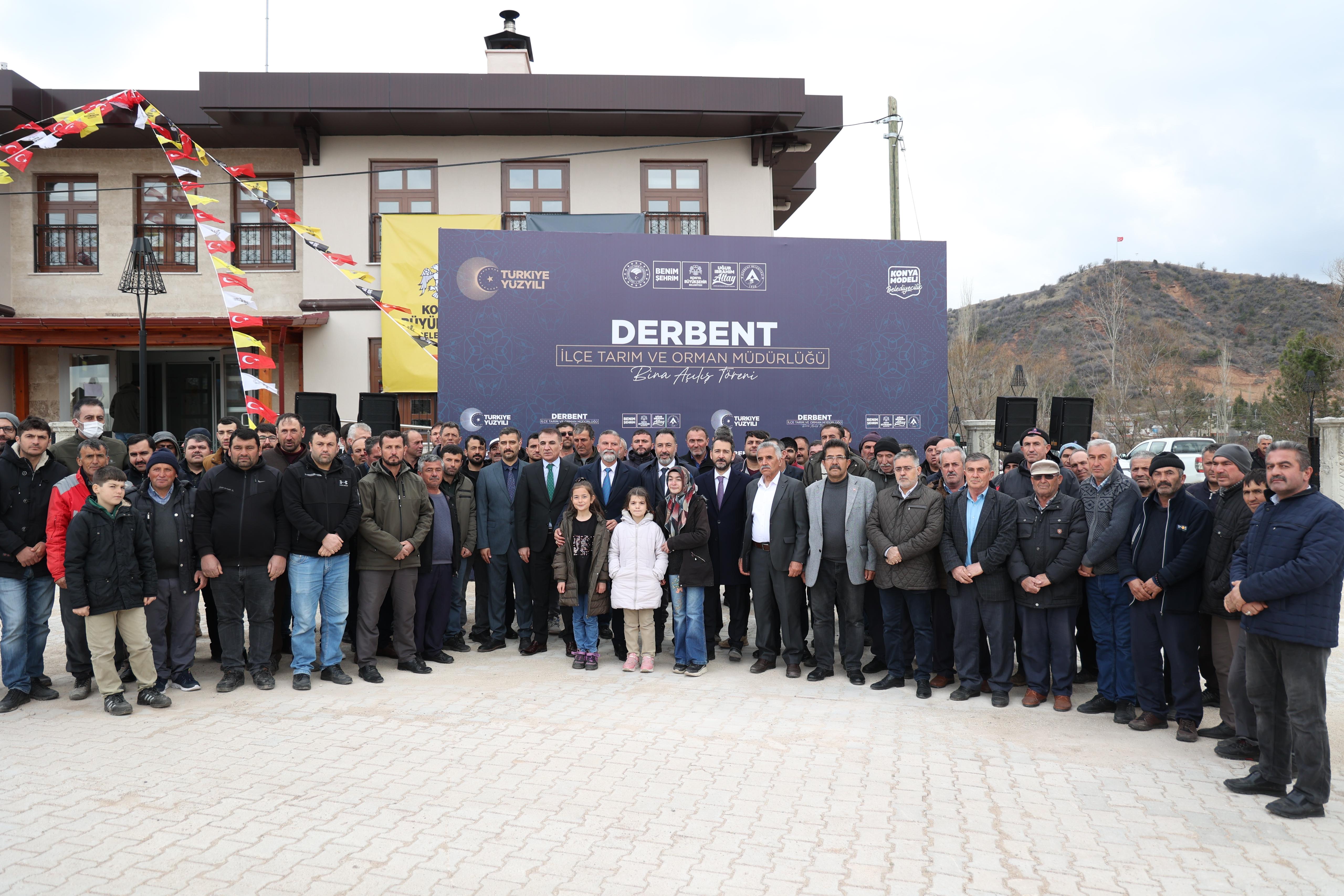 KONYA BÜYÜKŞEHİR’İN DERBENT’E KAZANDIRDIĞI İLÇE TARIM VE ORMAN MÜDÜRLÜĞÜ BİNASI AÇILDI