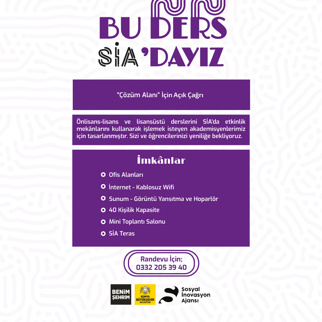 SOSYAL İNOVASYON AJANSI’NDA “BU DERS SİA’DAYIZ” PROGRAMI