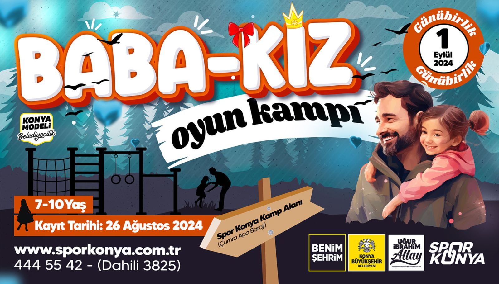 KONYA BÜYÜKŞEHİR KIZ ÇOCUKLARI VE BABALARI İÇİN “BABA-KIZ OYUN KAMPI” DÜZENLİYOR