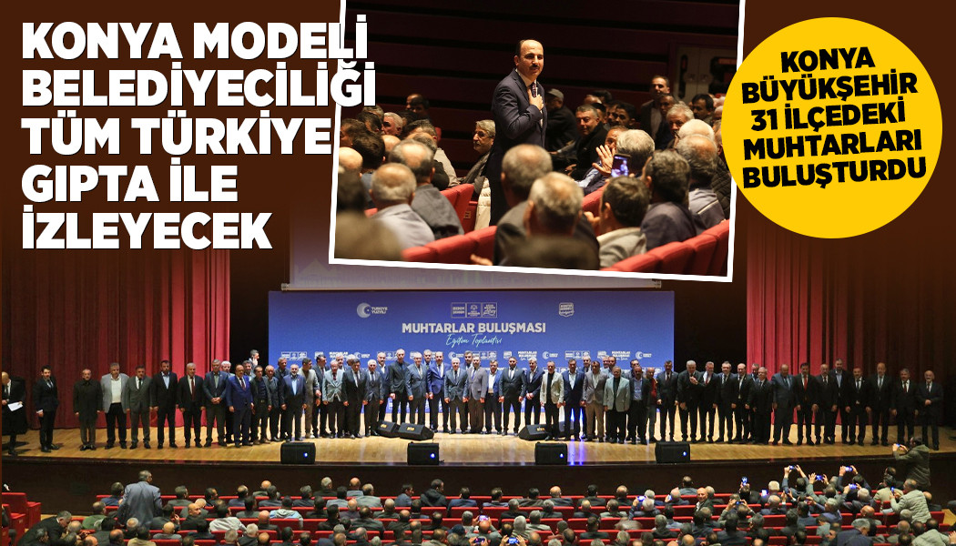 BAŞKAN ALTAY: “KONYA MODELİ BELEDİYECİLİĞİ TÜM TÜRKİYE GIPTA İLE İZLEYECEK”