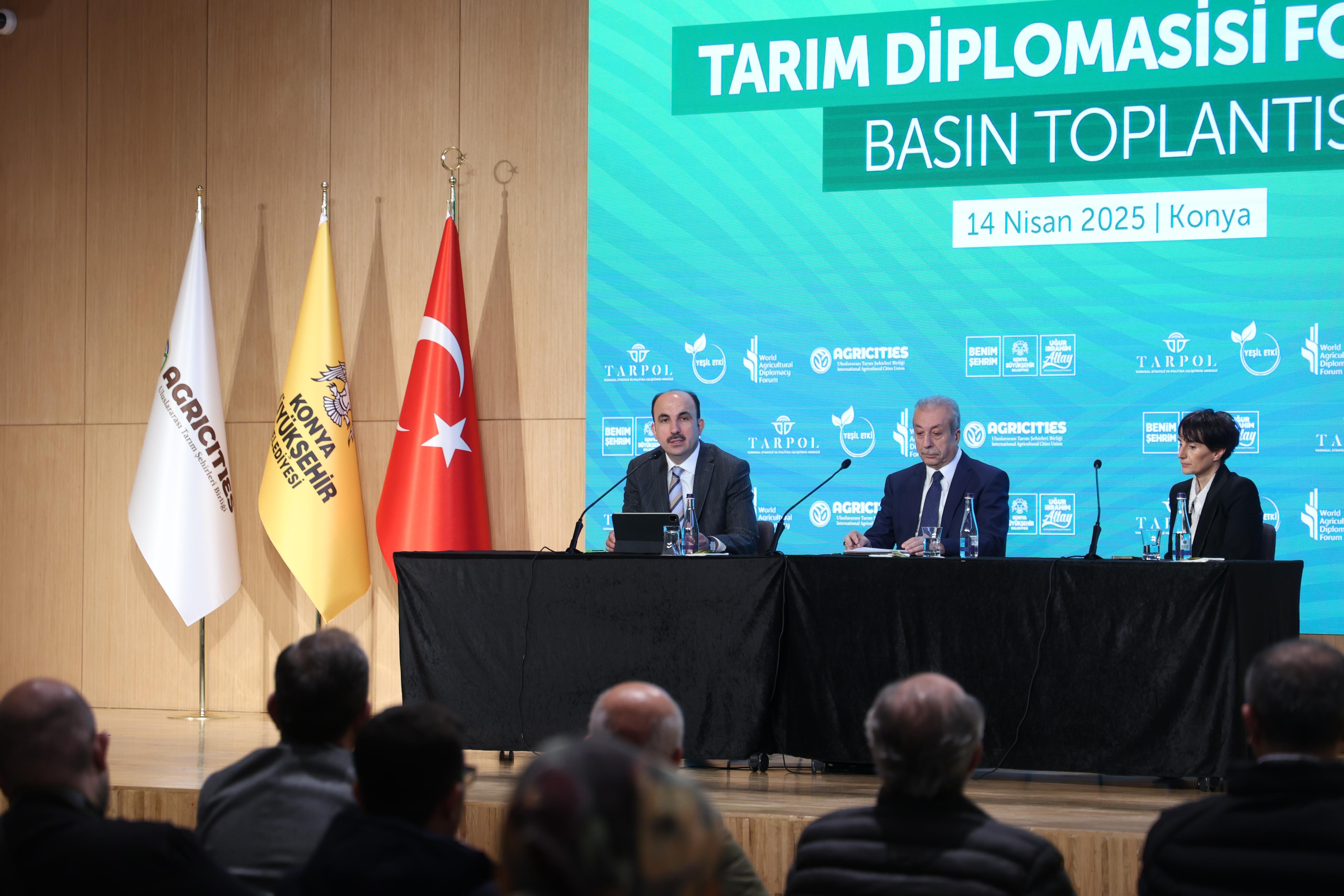 KONYA, DÜNYADAKİ GIDA KRİZİNE KARŞI ÇÖZÜMÜN VE DİPLOMASİNİN MERKEZİ OLACAK
