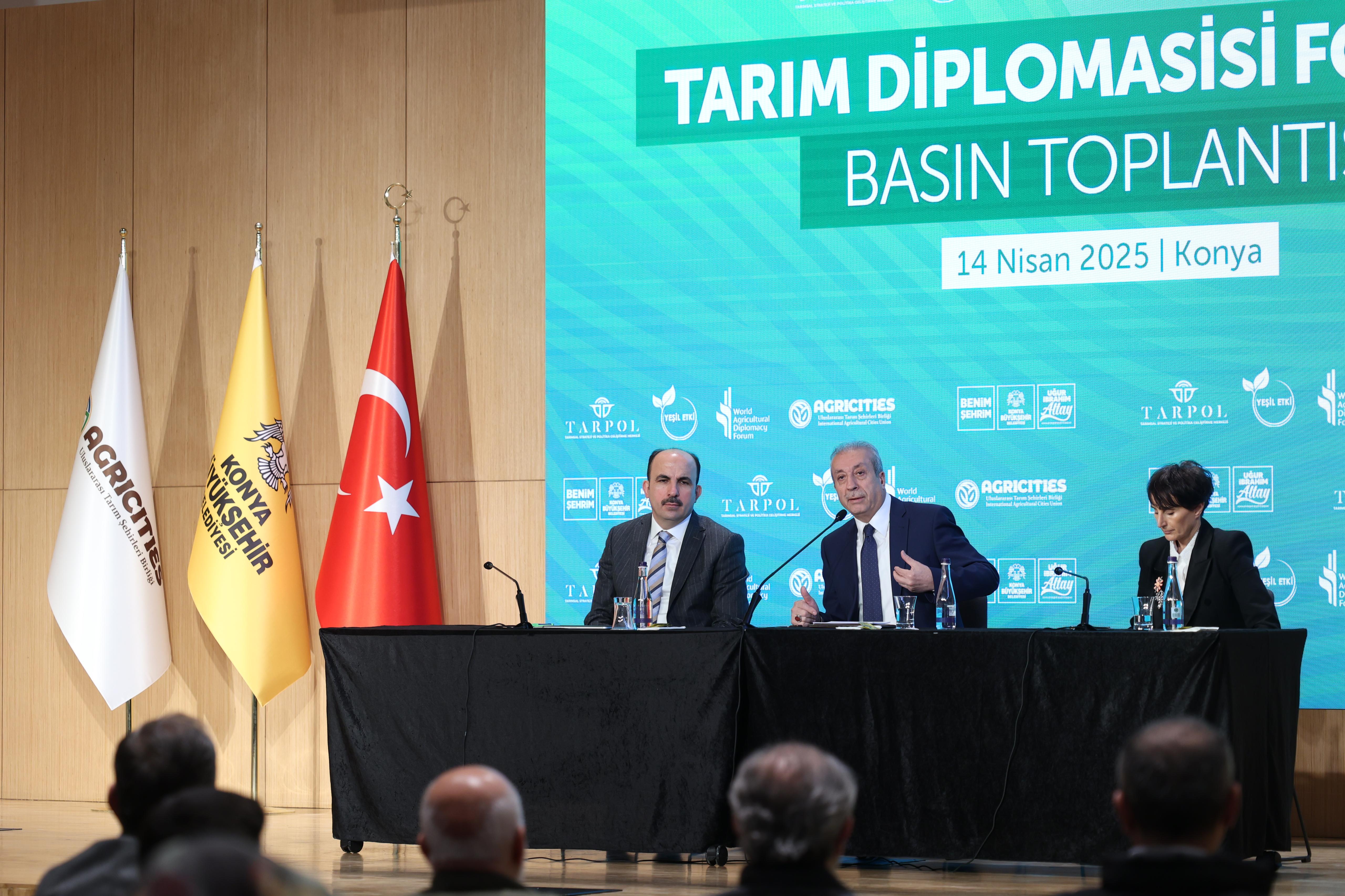 KONYA, DÜNYADAKİ GIDA KRİZİNE KARŞI ÇÖZÜMÜN VE DİPLOMASİNİN MERKEZİ OLACAK