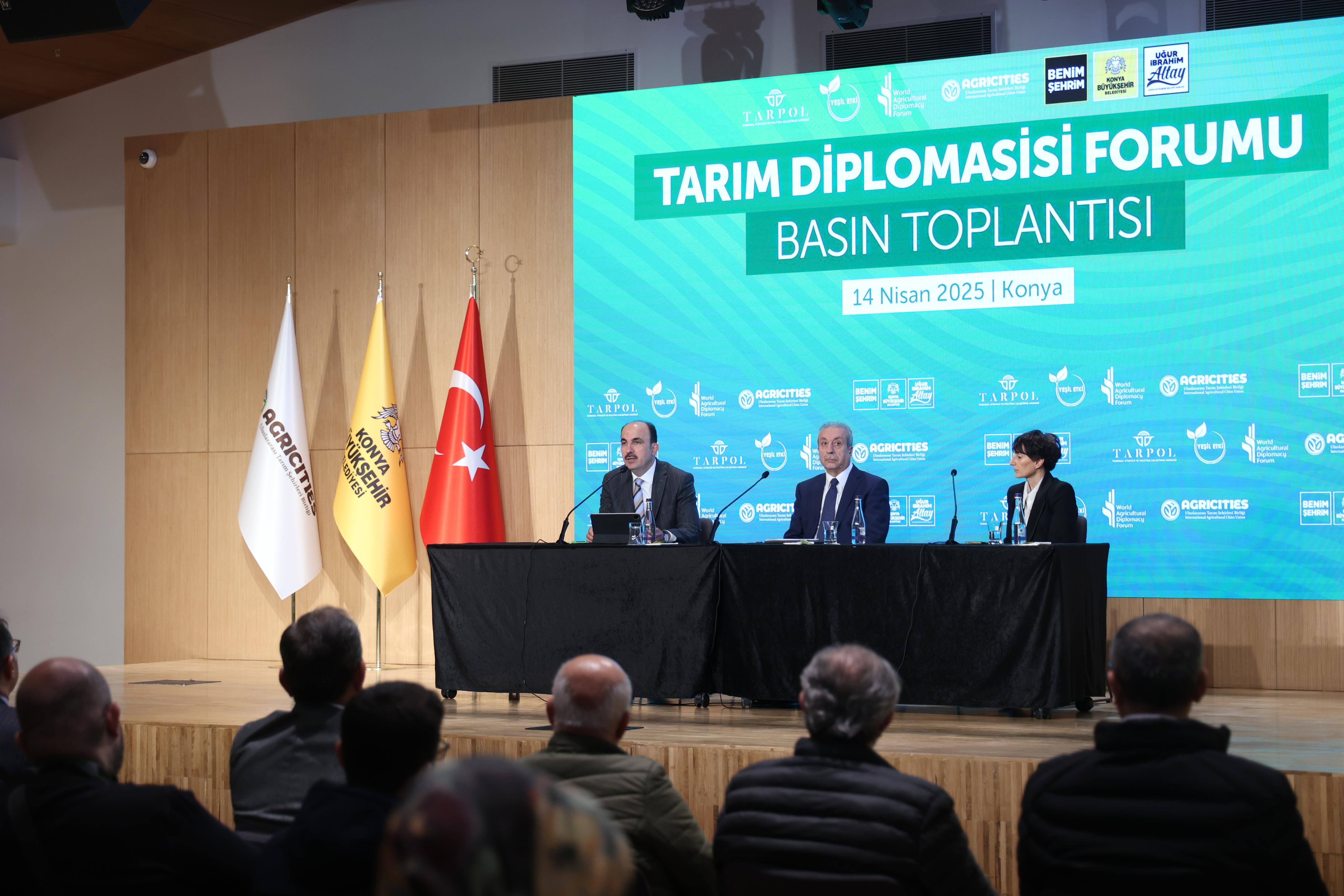 KONYA, DÜNYADAKİ GIDA KRİZİNE KARŞI ÇÖZÜMÜN VE DİPLOMASİNİN MERKEZİ OLACAK