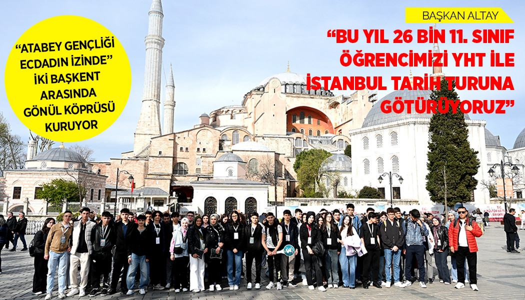 “ATABEY GENÇLİĞİ ECDADIN İZİNDE” PROJESİ İKİ BAŞKENT ARASINDA GÖNÜL KÖPRÜSÜ KURUYOR