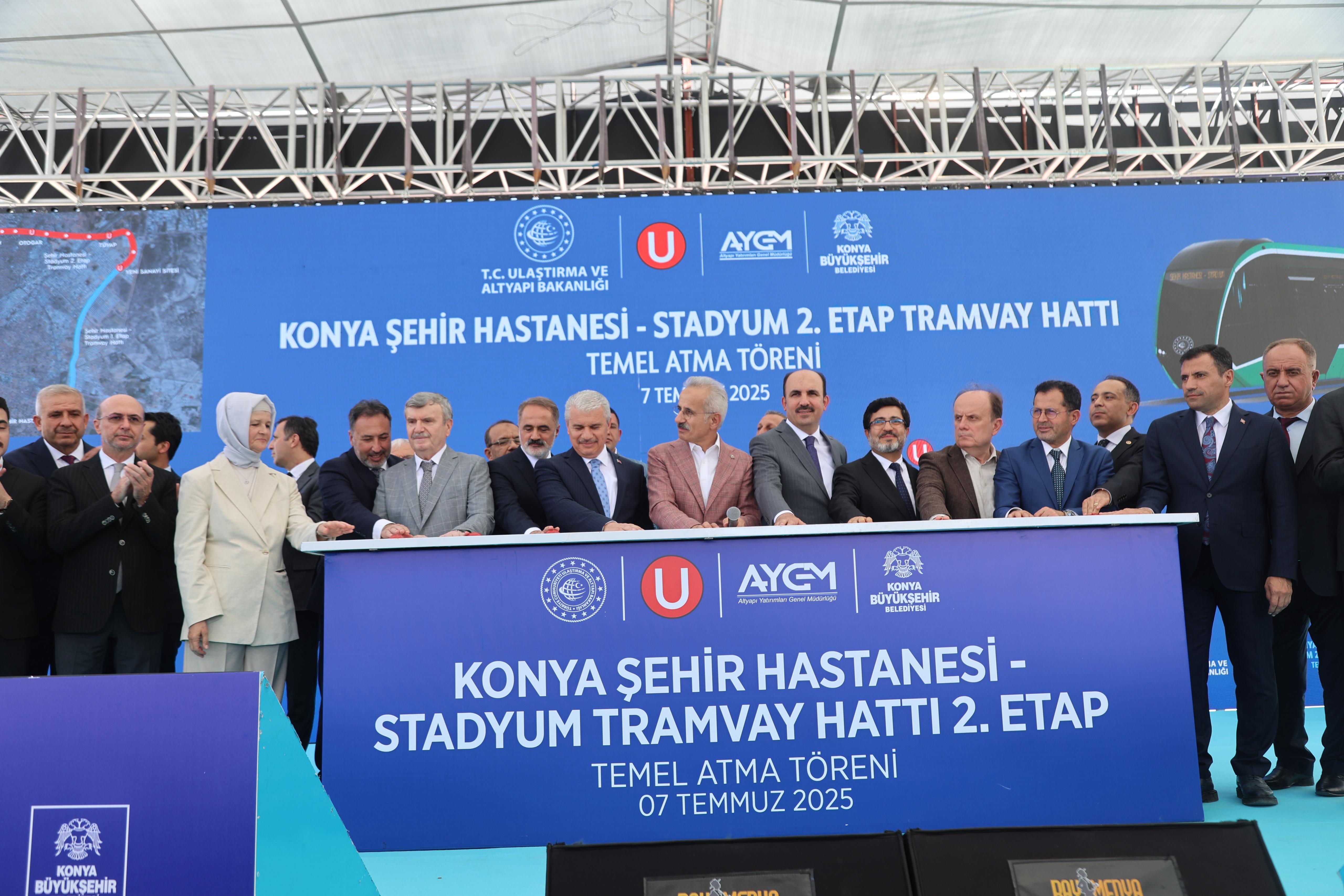STADYUM-ŞEHİR HASTANESİ TRAMVAY HATTI 2. ETABININ TEMELİ ATILDI