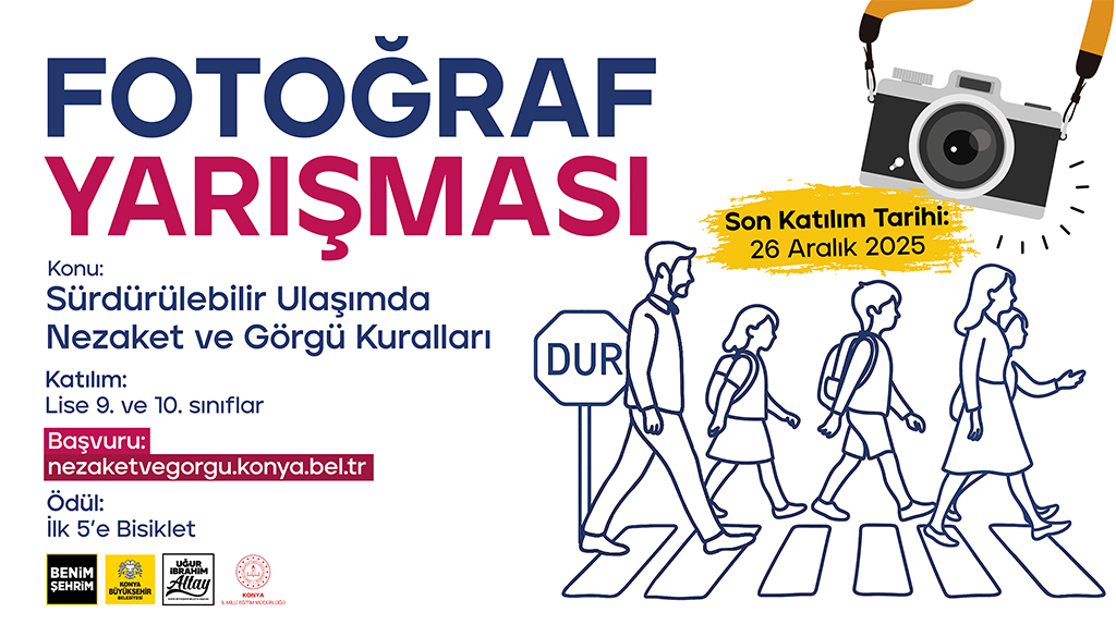KONYA BÜYÜKŞEHİR’DEN ÖĞRENCİLER İÇİN “SÜRDÜRÜLEBİLİR ULAŞIMDA NEZAKET VE GÖRGÜ KURALLARI” YARIŞMALARI