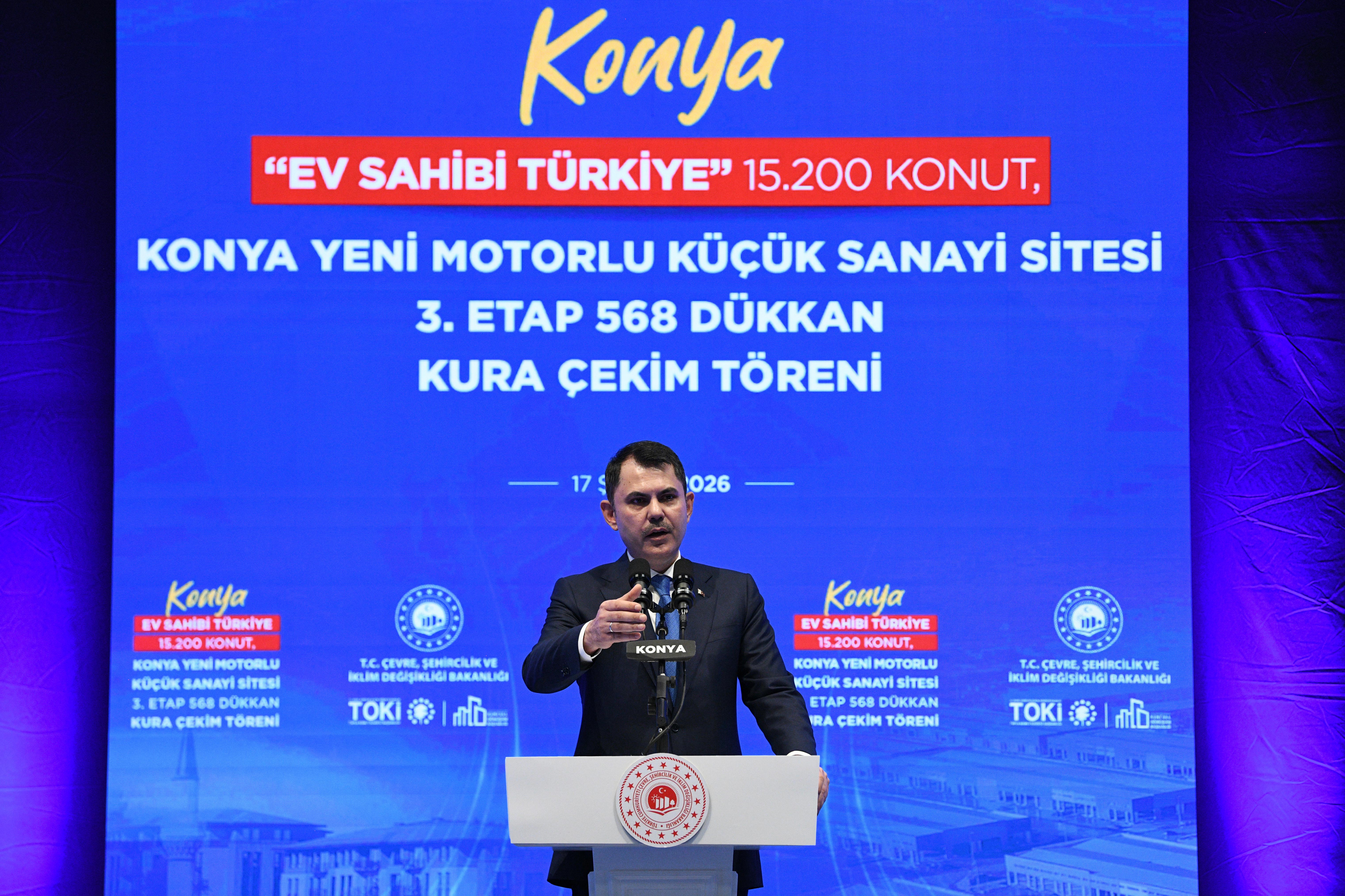 BAKAN KURUM KONYA’DA TOKİ KONUTLARI VE YENİ SANAYİ SİTESİ 3. ETABIN KURA ÇEKİM PROGRAMINA KATILDI