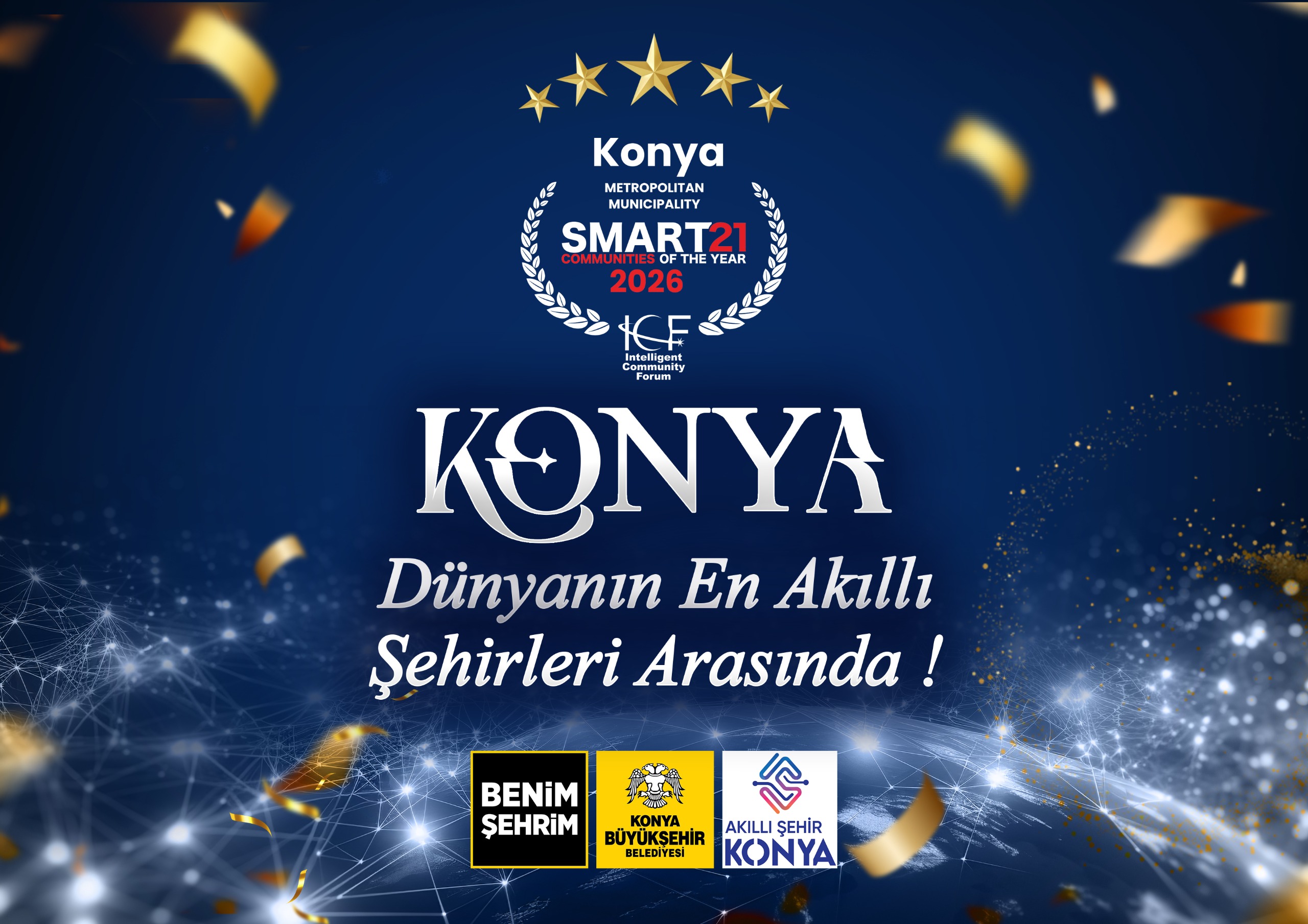 DÜNYANIN EN AKILLI 21 ŞEHRİNDEN BİRİ KONYA OLDU
