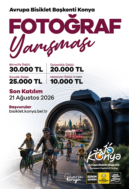 KONYA BÜYÜKŞEHİR'DEN “AVRUPA BİSİKLET BAŞKENTİ KONYA” TEMALI FOTOĞRAF YARIŞMASI