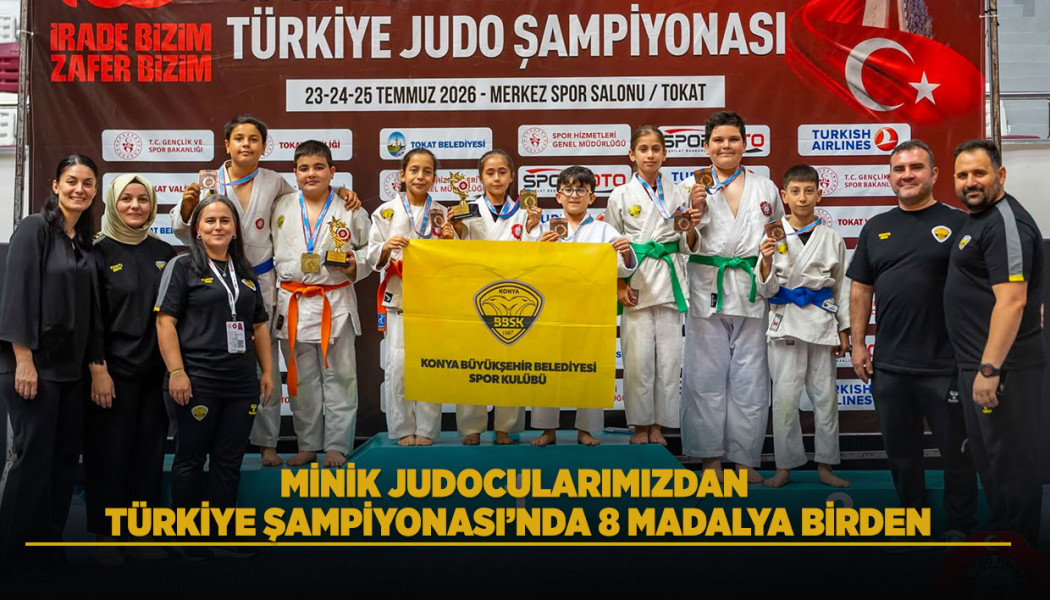 MİNİK JUDOCULARIMIZDAN TÜRKİYE ŞAMPİYONASI’NDA 8 MADALYA BİRDEN
