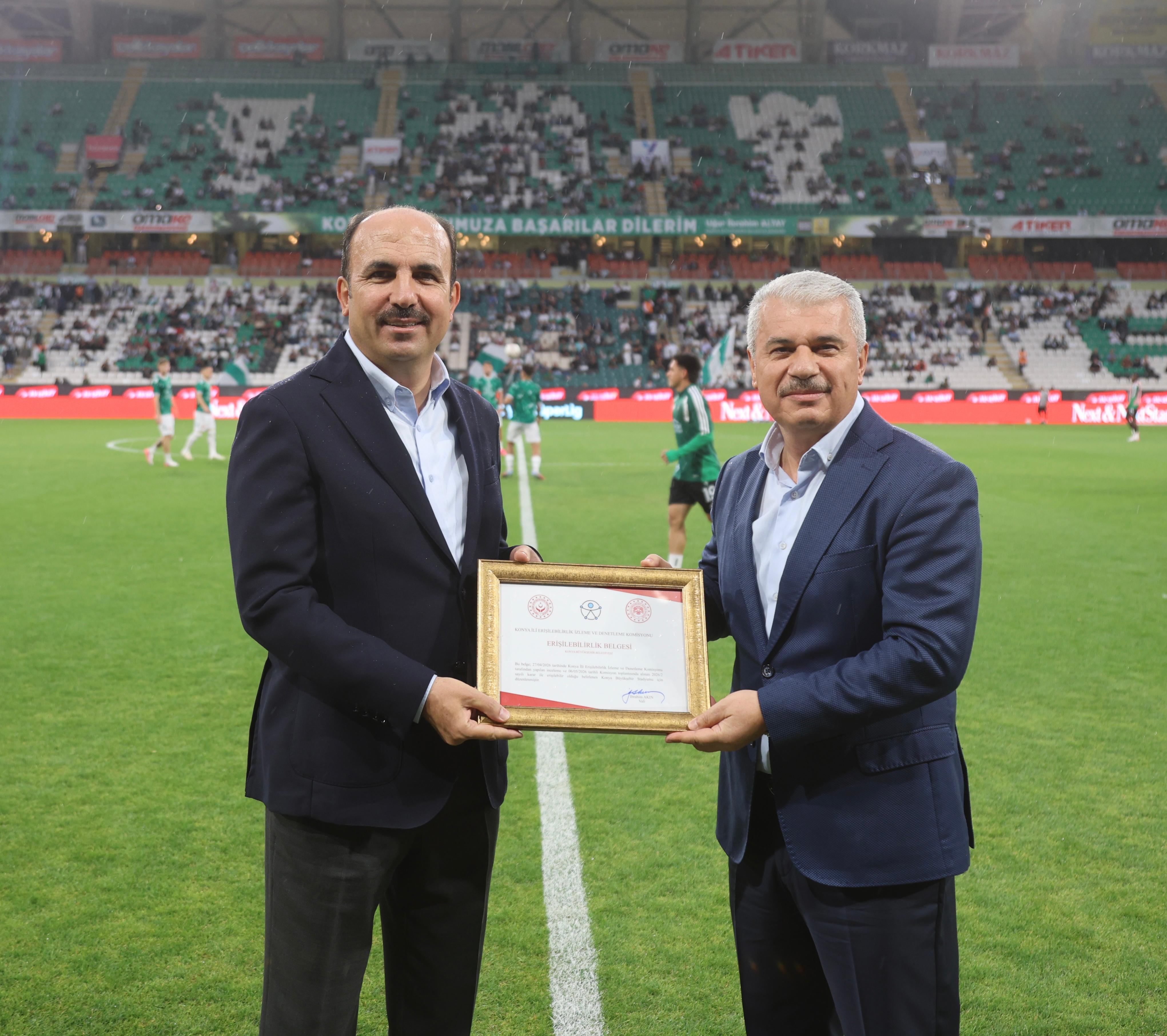 KONYA BÜYÜKŞEHİR BELEDİYE STADYUMU, “ERİŞİLEBİLİRLİK BELGESİ” ALAN TÜRKİYE’DE İLK STADYUM OLDU