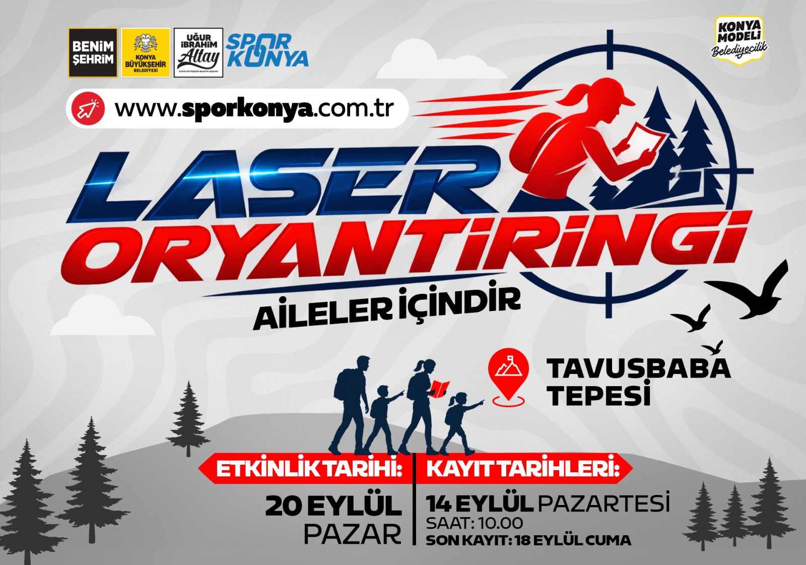 SPORSEVER AİLELER KONYA BÜYÜKŞEHİR’İN LASER ORYANTİRİNGİ’NDE YARIŞACAK