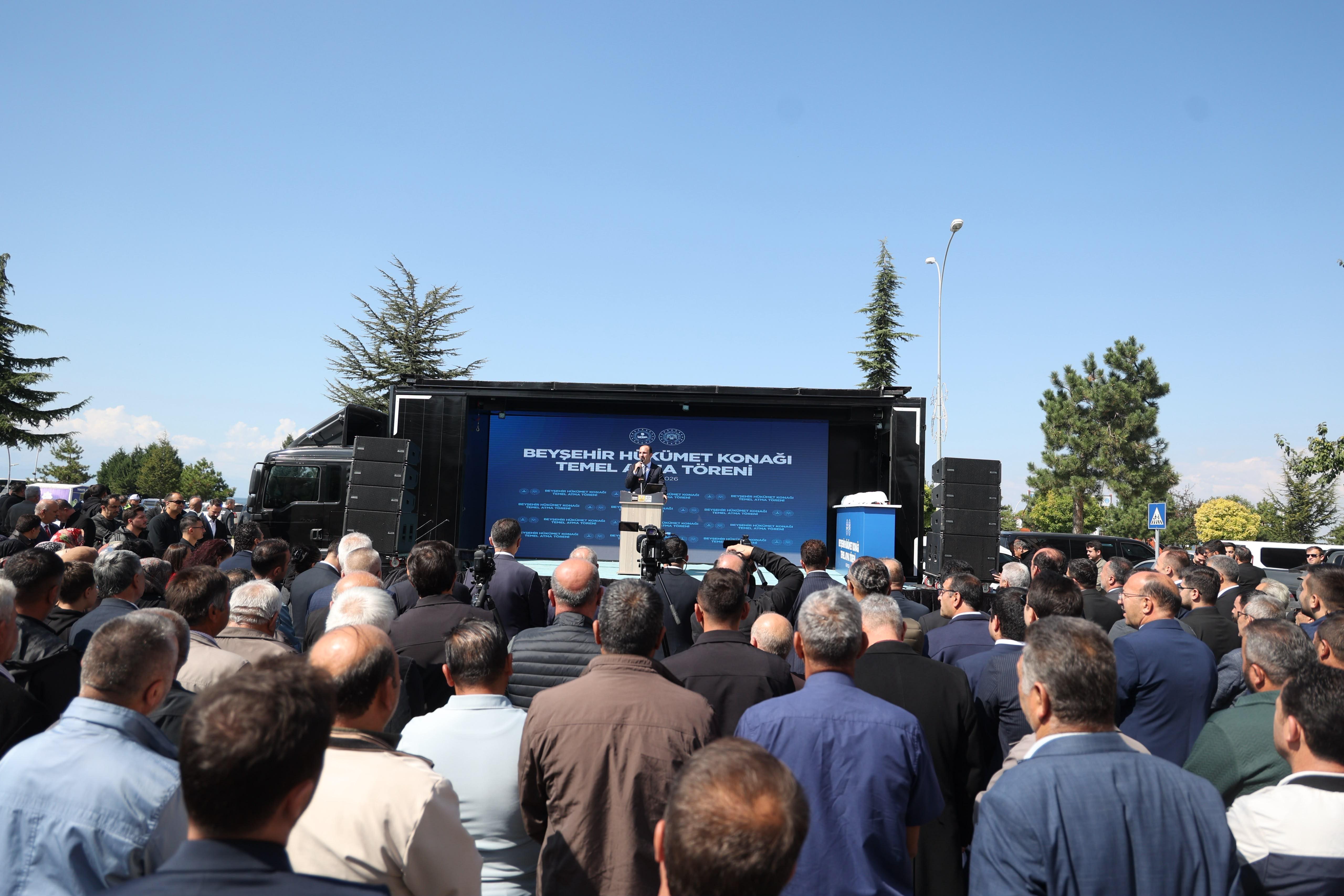 BEYŞEHİR HÜKÜMET KONAĞI’NIN TEMELİ ATILDI, YAKAMANASTIR KIR EVLERİ VE REKREASYON ALANLARININ AÇILIŞI YAPILDI