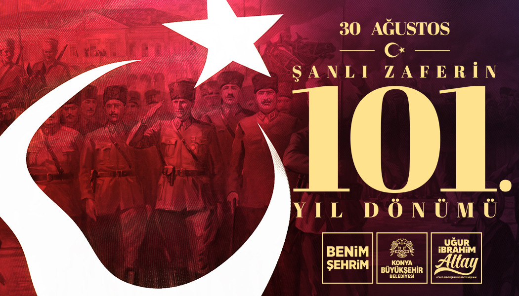 30 AĞUSTOS ZAFER BAYRAMIMIZ KUTLU OLSUN