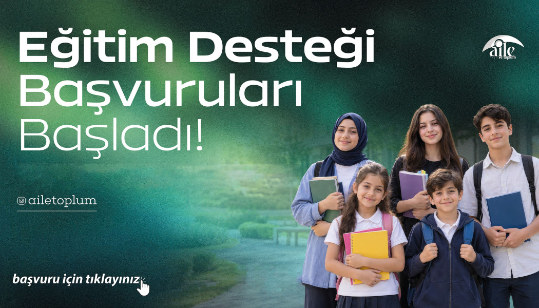 EĞİTİM DESTEĞİ BAŞVURULARI BAŞLADI